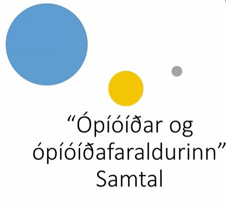 Læknisráð - Ópíóíðar og ópíóíðafaraldur, upptaka frá fundi